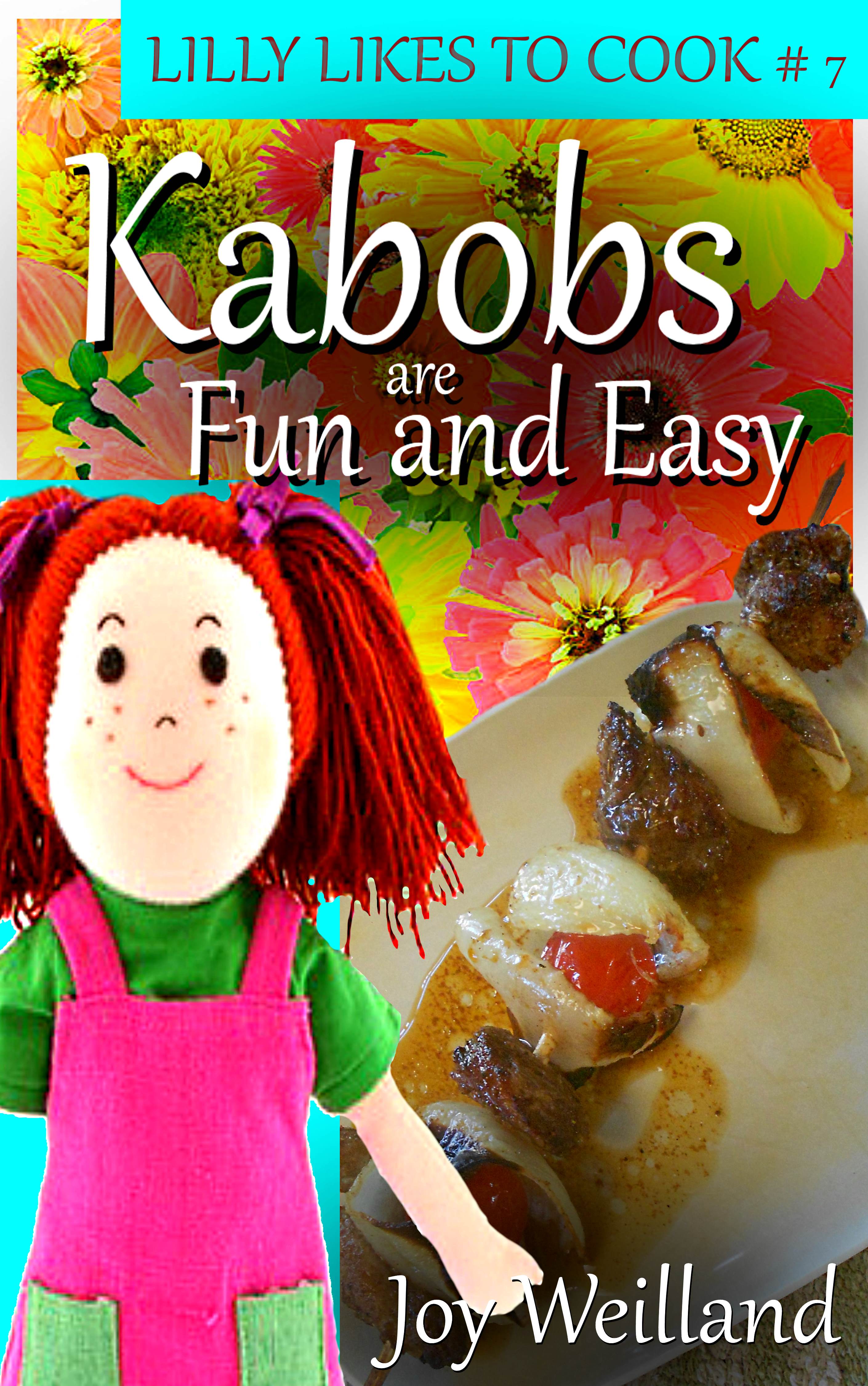 Kabobs are Fun and Easy