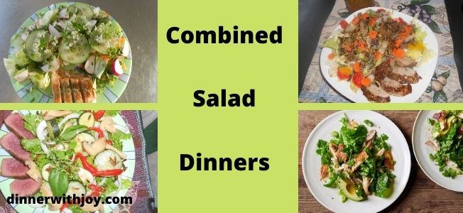 Combined Salad Dinners
