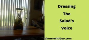DRESSING THE SALAD’S VOICE