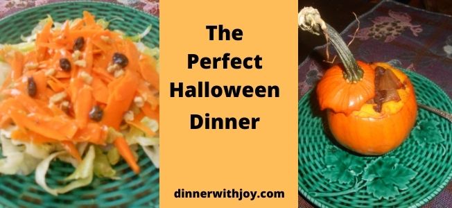 The Perfect Halloween Dinner