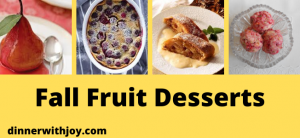 Fall Fruit Desserts