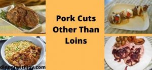 Pork Cuts Other Than Loins