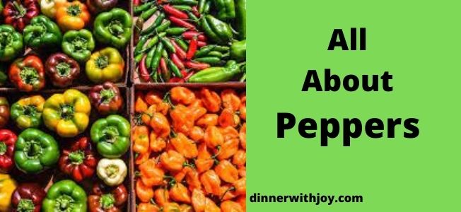All About Peppers