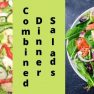 C o m b i n e d salads