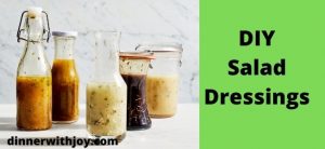 DIY Salad Dressings