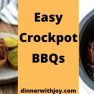 Easy Crockpot BBQs