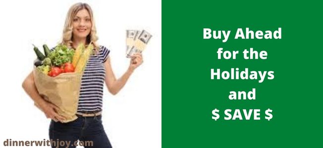 Buy Ahead for the Holidays and SAVE