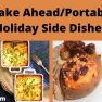 Make AheadPortable Holiday Side Dishes