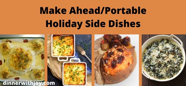Make AheadPortable Holiday Side Dishes