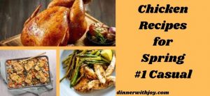 Chicken Recipes for Spring _1 Casual