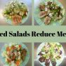 COMBINED SALAD DINNERS-THE PERFECT ENTREES FOR TODAY