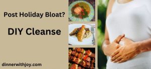 Post Holiday Bloat DIY Clease