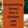 Economizing Etrees Part II Chicken and Fish