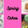 Spring Cakes (1)